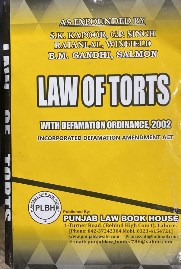 Law of Torts with Defamation Ordinance 2002, by Mushtaq Ahmed Khan, PLBH