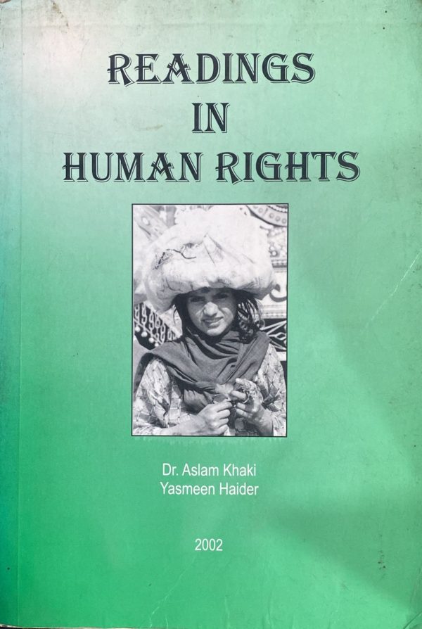 Readings in Human Rights 2002, by Dr. Aslam Khaki & Yasmeen Haider