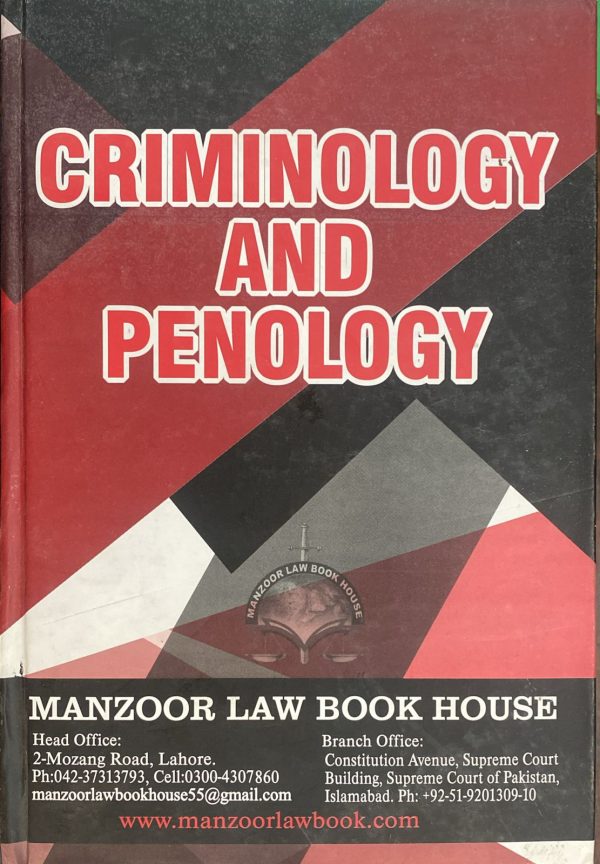 Criminology and Penology, by Zohaib Imran, Manzoor Law