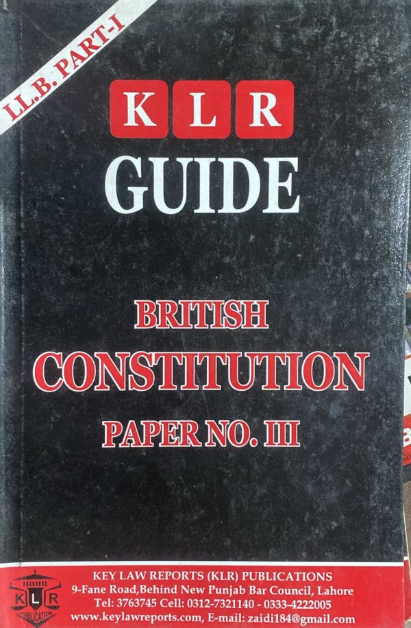 British Constitution LLB Part 1 Paper 3, KLR