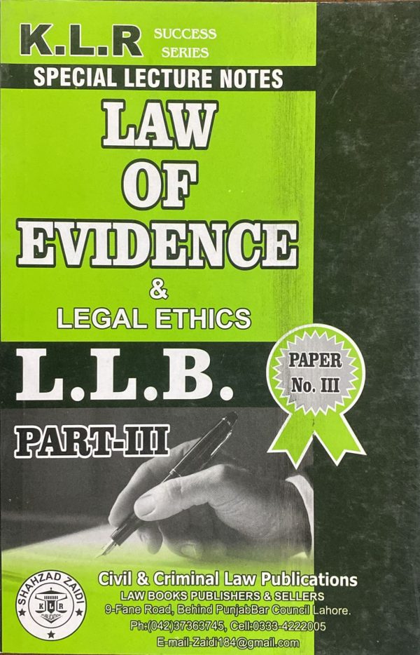 Law of Evidence & Legal Ethics LLB Part 3 Paper 3 KLR