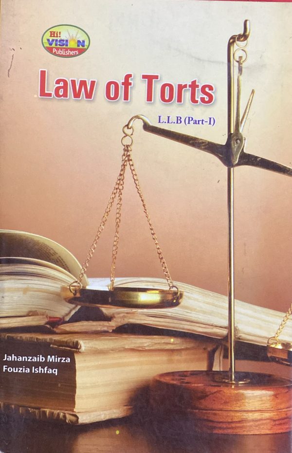 Law of Torts LLB Part 1 by Jahanzaib Mirza