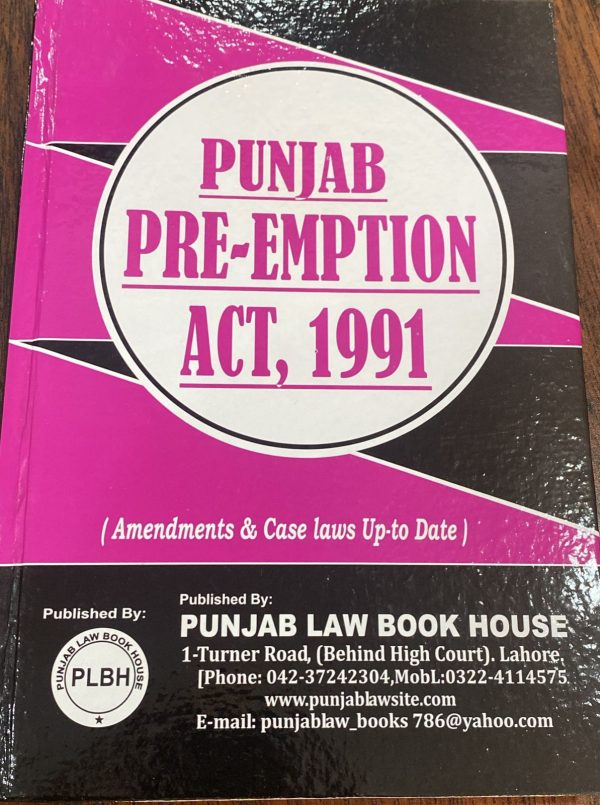 Punjab Pre Emption Act 1991, Syed M. Ali, PLBH
