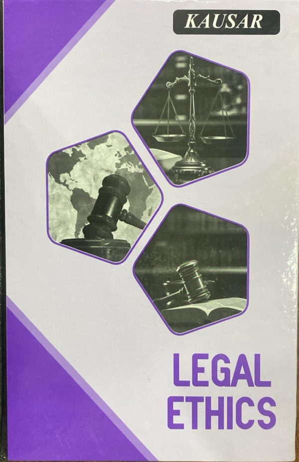 Legal Ethics, by Syed M. Ali, PLBH