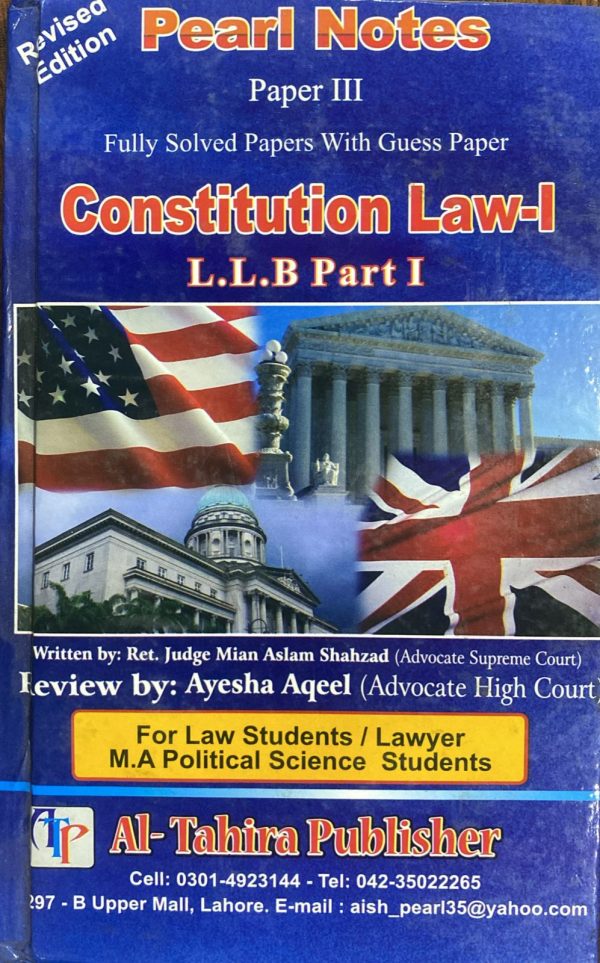 Constitution Law LLB 1, Ayesha Aqeel Al Tahir, Pearl Notes
