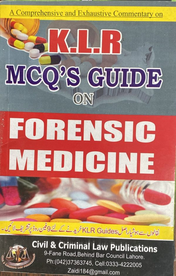 Forensic Medicine, MCQs Guide, by Waqar Ahmad Hinjra, Mian Kashif, KLR