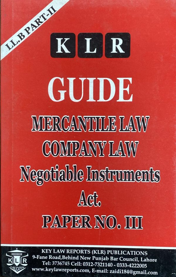 Mercantile Law, Company Law Negotiable Instruments Act LLB Part 2 Paper 3, KLR
