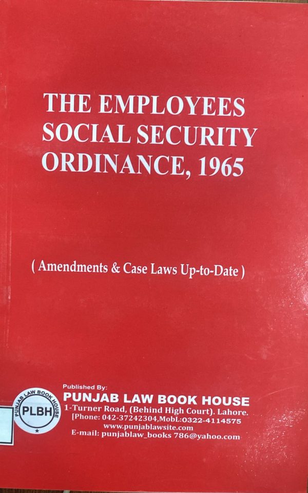 The Employees Social Security Ordinance 1965, by Syed M. Ali, PLBH