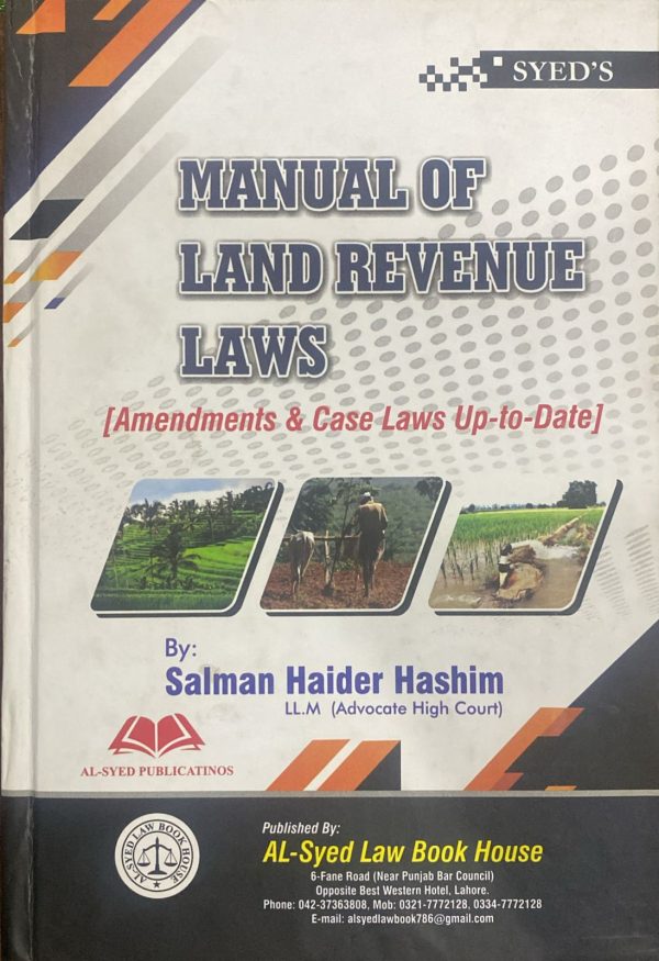 Manual of Land Revenue Laws, by Salman Haider Hashim, Al Syed Law