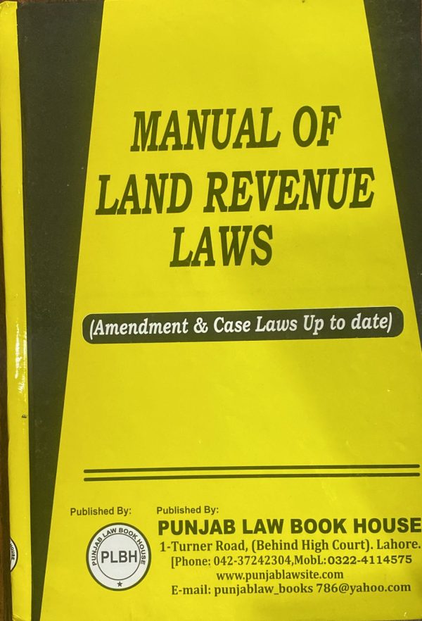 The Land Revenue act 1967 by Syed M. Ali, PLBH