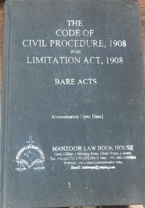 The Code of Civil Procedure 1908 CPC with Limitation Act 1908 Bare Act ...