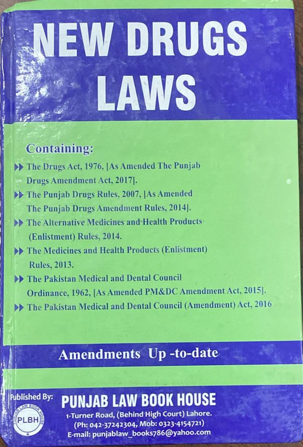 New Drugs Laws, by Javed Iqbal Hashmim PLBH