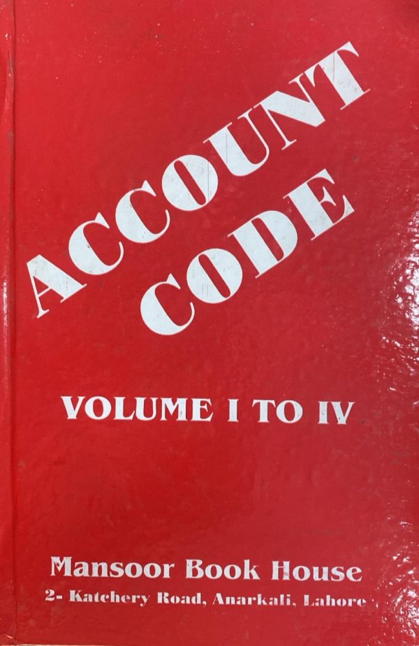 Account Code Volume 1 to 5, Manzoor Law - Punjab Law Book House-Legal ...