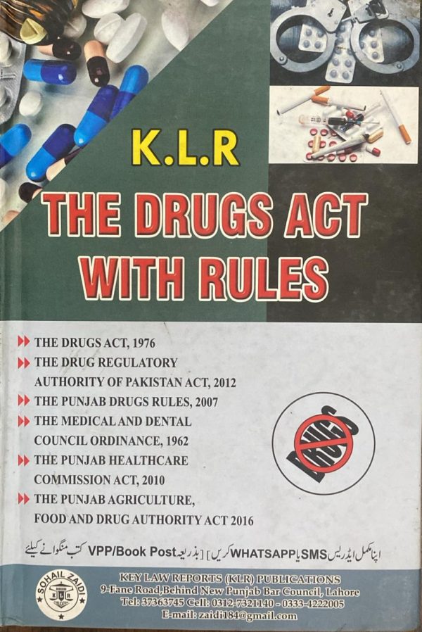 The Drugs Act with Rules, by Andleeb Zara, Majid Bashir, Aslam Javaid, KLR