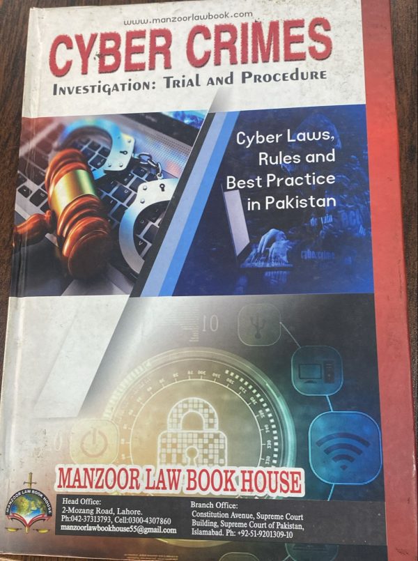 Cyber Crime Investigation: Trial and Procedure, Shahid Jamal Tubrazy, Manzoor Law