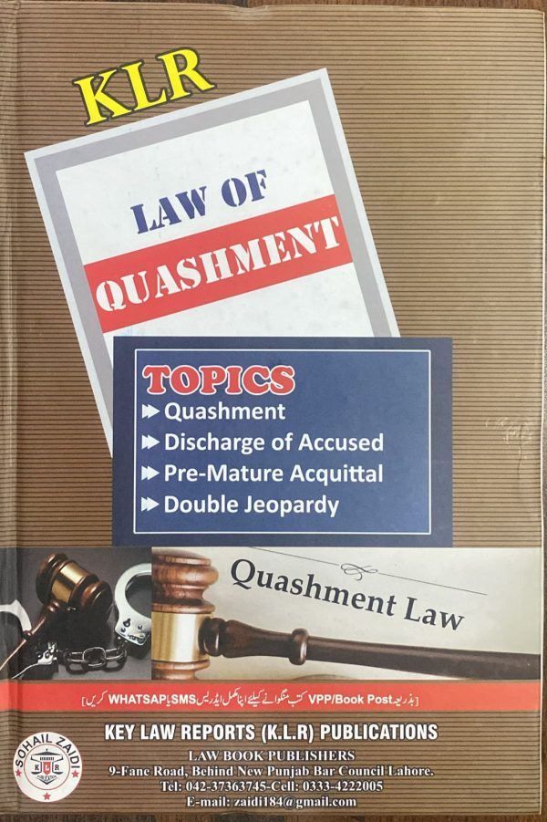 Law of Quashment, by A.S. Araieen, KLR