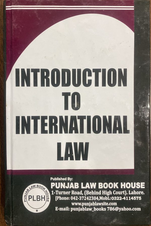 Introduction to International Law, by Syed M. Ali, PLBH
