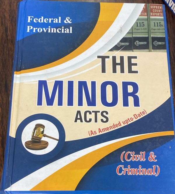 The Minor Acts, Federal & Provincial, by Majid Bashir, KLR
