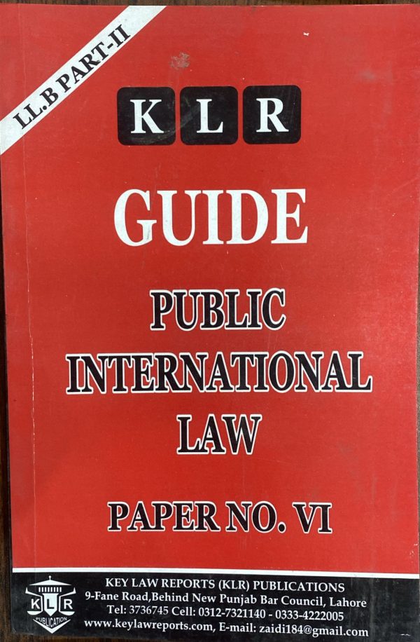 Public International Law Guide LLB Part 2 Paper 6. KLR