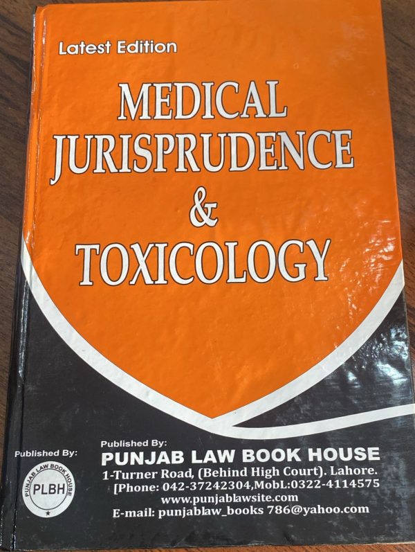 Medical Jurisprudence & Toxicology, by M. Akram Qureshi, PLBH