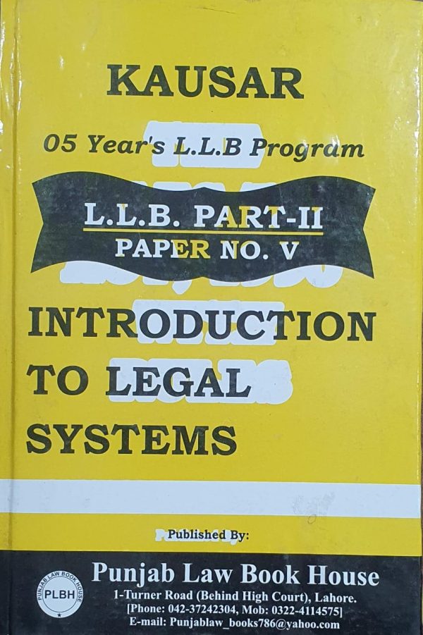 Introduction to Legal System LLB Part 2 Paper No V By M Akram Gondal