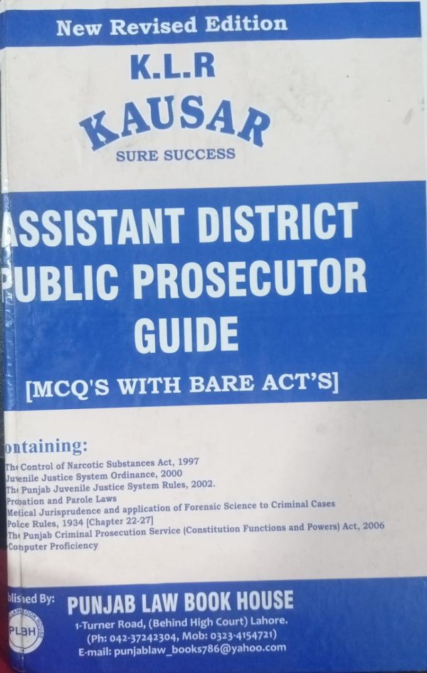 Assistant District Public Prosecutor, MCQs Bare Act, by Syed M Ali , PLBH