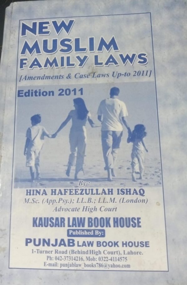 New Muslim Family Laws Edition 2011 By Hina Hafeezullah Ishaq PLBH