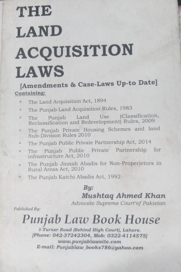 The Land Acquisition Laws By Mushtaq Ahmad Khan PLBH