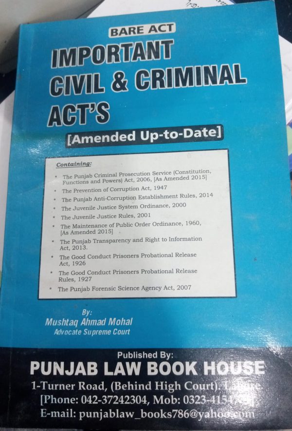 Important Civil & Criminal Acts Bare Act By Mushtaq Ahmad Mohal PLBH