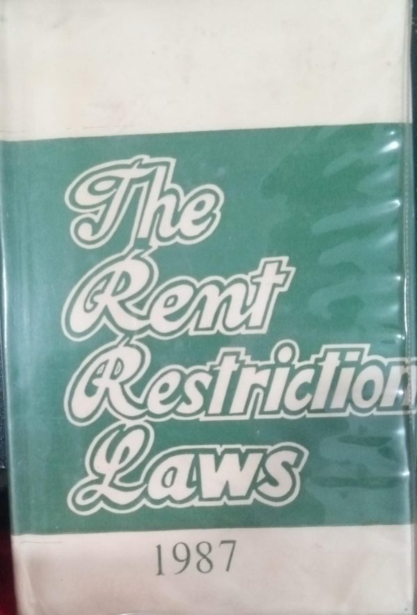 The Rent Restriction Laws 1987 Lahore Law Times