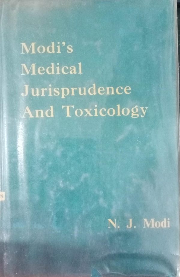 Modis Medical Jurisprudence And Toxicology NJ Modi