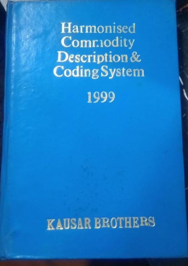 Harmonised Commodity Description 1999 Kausar