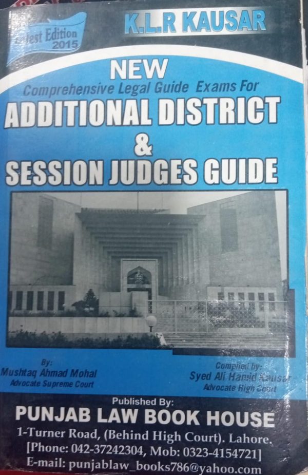 New Additional District & Session Judges Guide By Mushtaq Ahmad Mohal PLBH