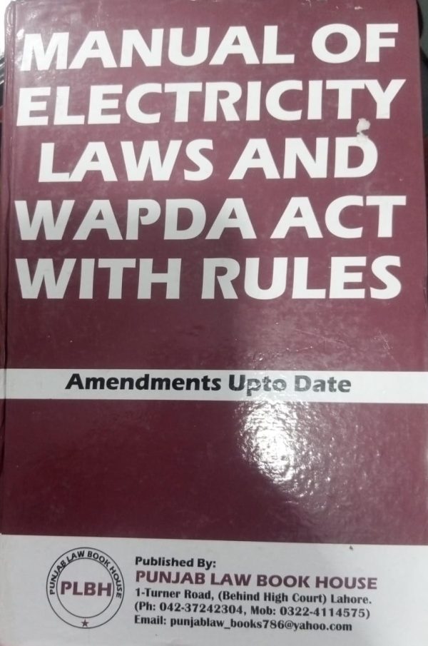 Manual Of Electricity Laws And Wapda Act With Rules By Syed M Ali PLBH