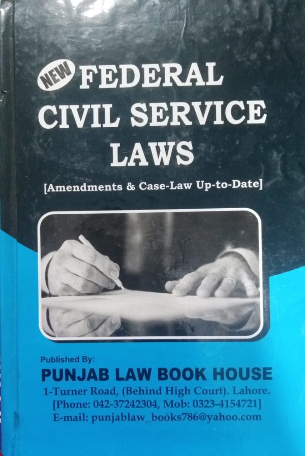 Federal Civil Service Laws By Asmat Kamal Khan PLBH