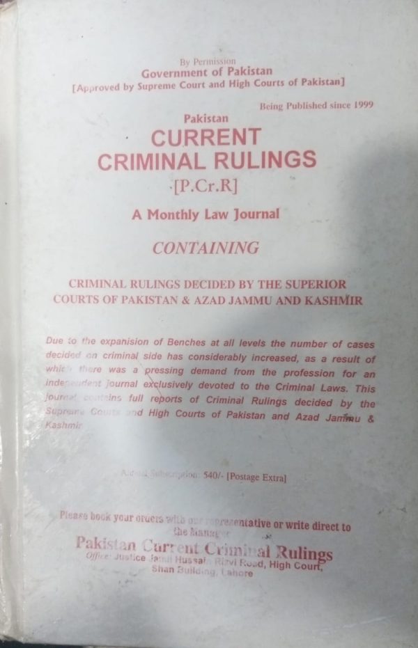 Paksitan Current Criminal Rulings P.Cr.R A Monthly Law Journal Containing Urdu Pakistan Current Criminal Ruling