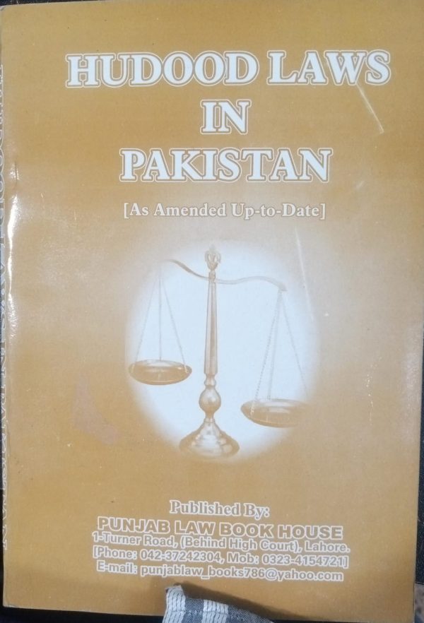 Hudood Law In Paksitan By Syed Muhammad Ali PLBH