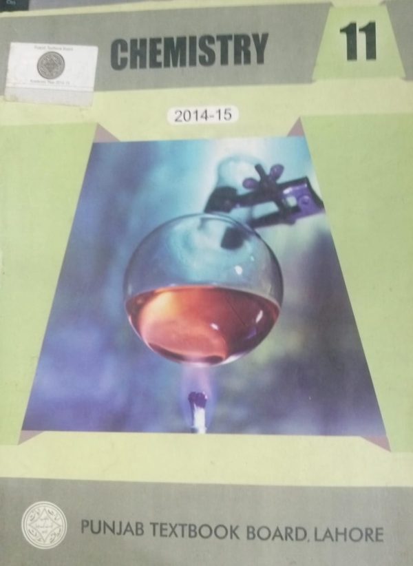 Chemistry 11 2014-15 Authors Prof Dr Ali Mohammad Punjab Text Book Board