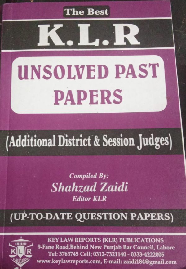 Unsolved Past Papers Additional District Session Judges Mushtaq Ahmad Mohal KLR