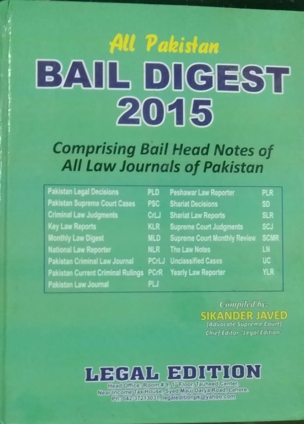 Bail Digest 2015,Sikander javed,Legal Edition