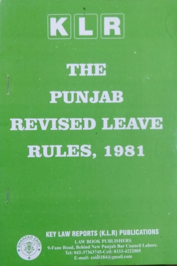 The punjab revised leave rules,1981,klr