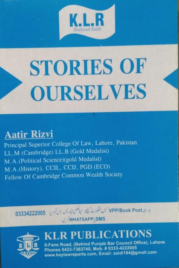 Stories of ourselves ,aatir rizvi,klr