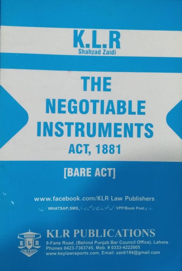 The negotiable instruments act 1881,klr