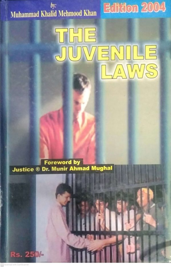 THE JUVENILE LAWS,MUNIR AHMAD MALIK,DANIAL BOOK