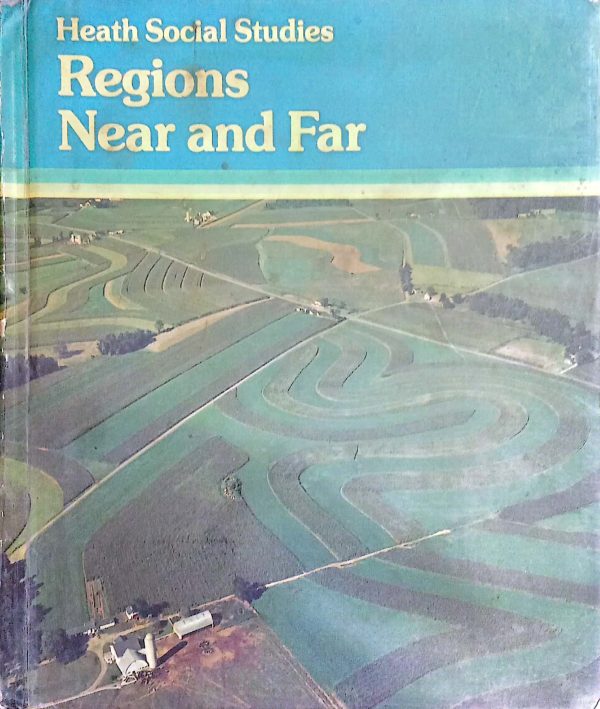 Heath social studies regions near and far,gloria p,hagans