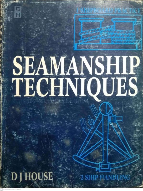 SEAMANSHIP TECHNIQUES