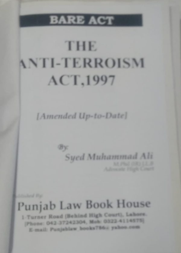 BARE ACT,THE ANTI-TERROISM ACT,1997,S,M,ALI,PLBH