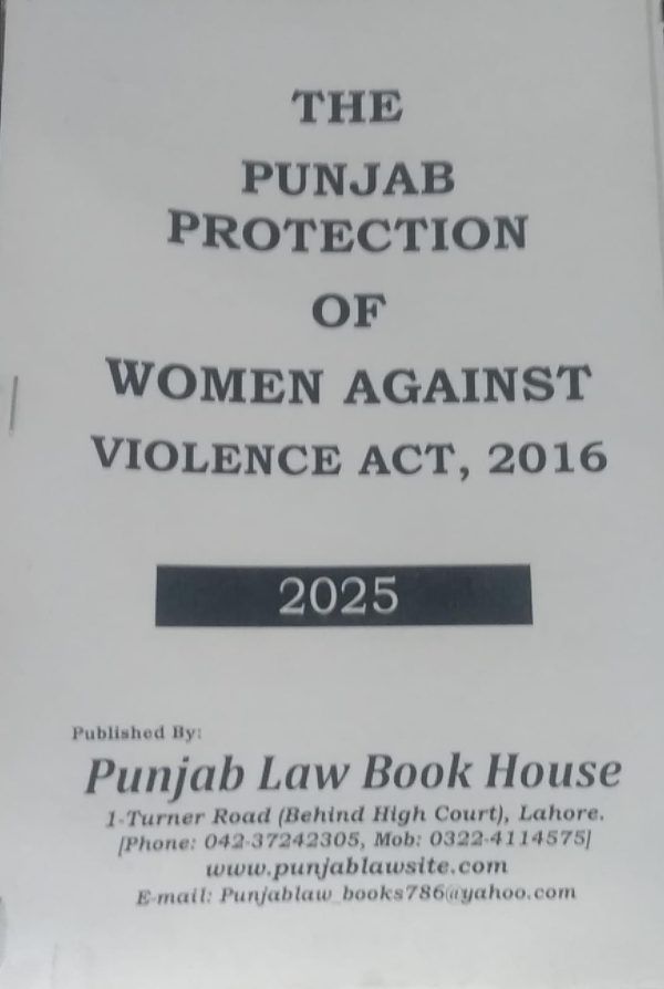 BARE ACT ,THE PUNJAB PROTECTION OF WOMEN AGAINST VIOLENCE ACT,2016,PLBH