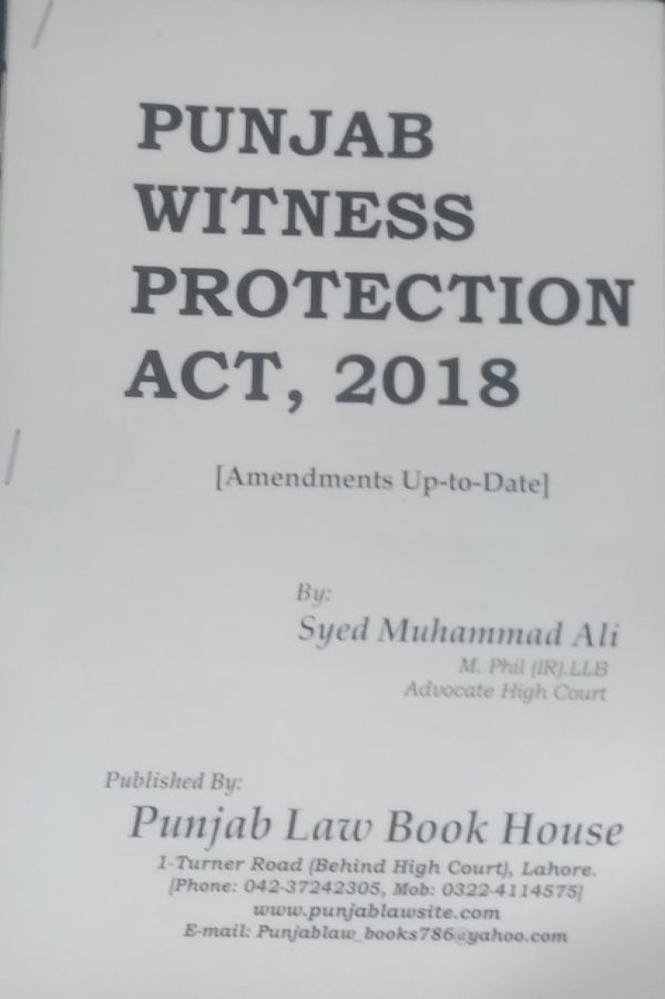 BARE ACT,PUNJAB WITNESS PROTECTION ACT.2018,S,M,ALI,PLBH