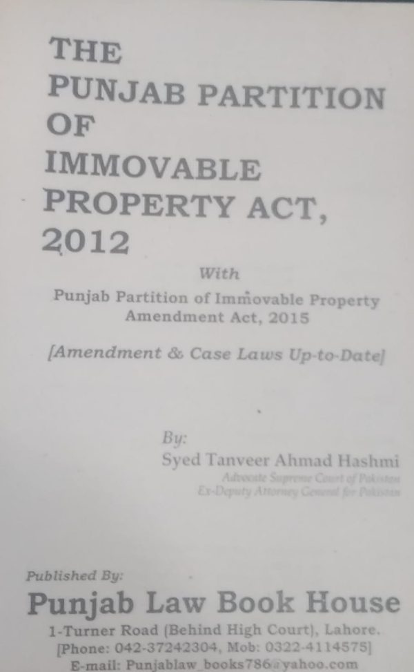BARE ACT,THE PUNJAB PARTITION OF IMMOVABLE PROPERTY ACT,2012,S,TANVEER AHMAD HASHMI,PLBH